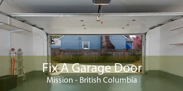 Fix A Garage Door Mission - British Columbia