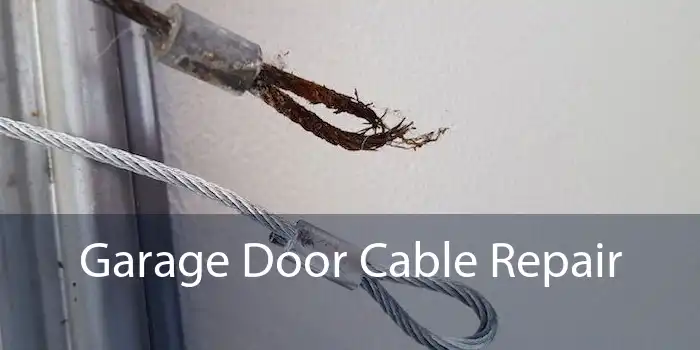 Garage Door Cable Repair