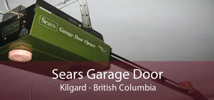 Sears Garage Door  Kilgard - British Columbia