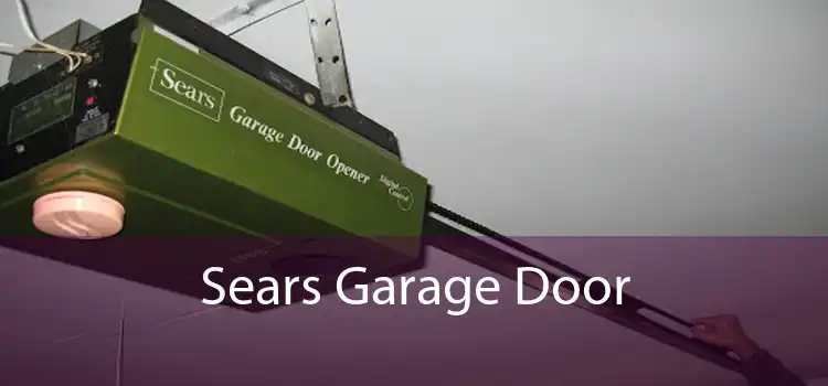 Sears Garage Door 