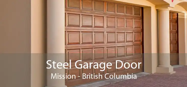 Steel Garage Door Mission - British Columbia
